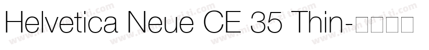 Helvetica Neue CE 35 Thin字体转换